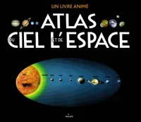 L'atlas du ciel et de l'espace