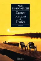 CARTES POSTALES DE L ENFER, roman
