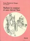 Naftali le conteur et son cheval Sus et autres contes, et autres contes