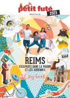Guide Reims 2023 Petit Futé, Escapades dans la Marne et les Ardennes