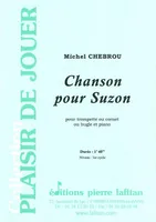 Chanson pour Suzon, Pour trompette ou cornet ou bugle et piano