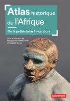 Atlas historique de l'Afrique, De la préhistoire à nos jours