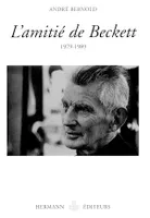 L'amitié de Beckett, 1979-1989