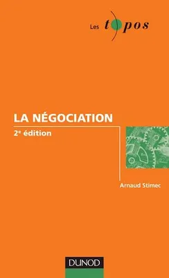 La négociation - 2<sup>e</sup> édition