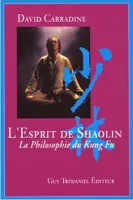 L'esprit de Shaolin