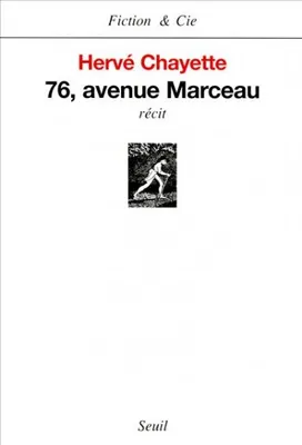 Soixante-seize, avenue Marceau, récit