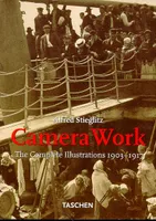 Camera Work- The Complete illustrations 1903-1917, the complete illustrations, 1903-1917