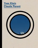 Yves Klein / Claude Parent, Le Mémorial, projet d'architecture