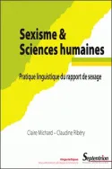 Sexisme & Sciences humaines, Pratique linguistique du rapport de sexage