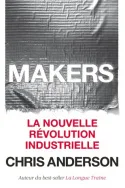 Makers, La nouvelle révolution industrielle