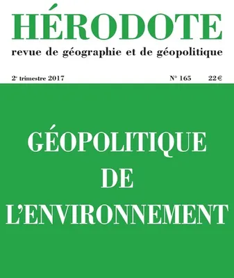 Hérodote numéro 165 - Géopolitique de l'environnement