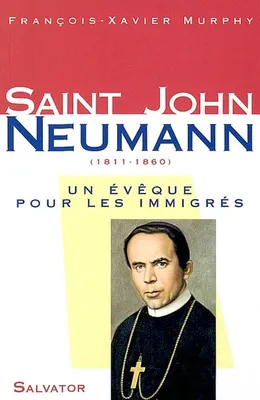 Saint John Neumann, biographie