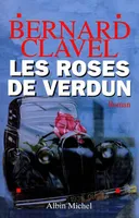 Les Roses de Verdun, roman