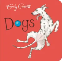 Dogs (Board Book) Remplace 9780230756069
