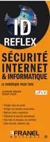 ID Reflex' Sécurité Internet & informatique