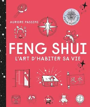 Feng Shui, L'art d'habiter sa vie
