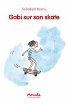 7, Gabi sur son skate