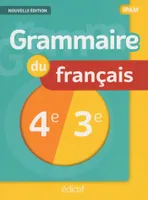 Grammaire 4e/3e IPAM Elève Nouvelle Edition