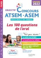 Objectif  Concours ATSEM - ASEM 2022: 100 questions réponses oral, Externe, interne, 3e voie, catégorie c