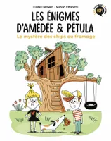 Les énigmes d'Amédée & Pétula, 1, Les énigmes d'Amédée et Pétula, Tome 01, Le mystère des chips au fromage