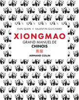 Xiongmao - Grand manuel de chinois, Grand manuel de chinois