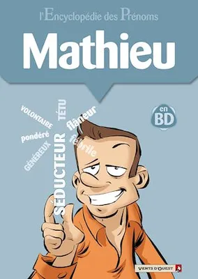 L'Encyclopédie des prénoms - Tome 24, Mathieu