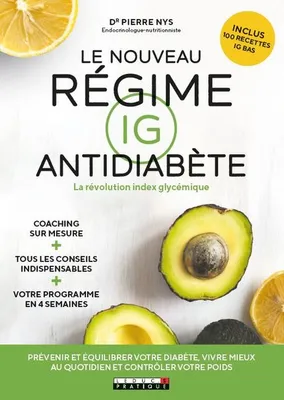 Le nouveau régime IG antidiabète, La révolution index glycémique
