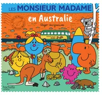Le tour du monde des monsieur madame, Les Monsieur Madame en Australie - Monsieur Madame