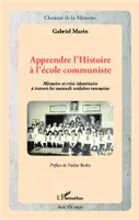 Apprendre l'Histoire à l'école communiste, Mémoire et crise identitaire à travers les manuels scolaire roumains