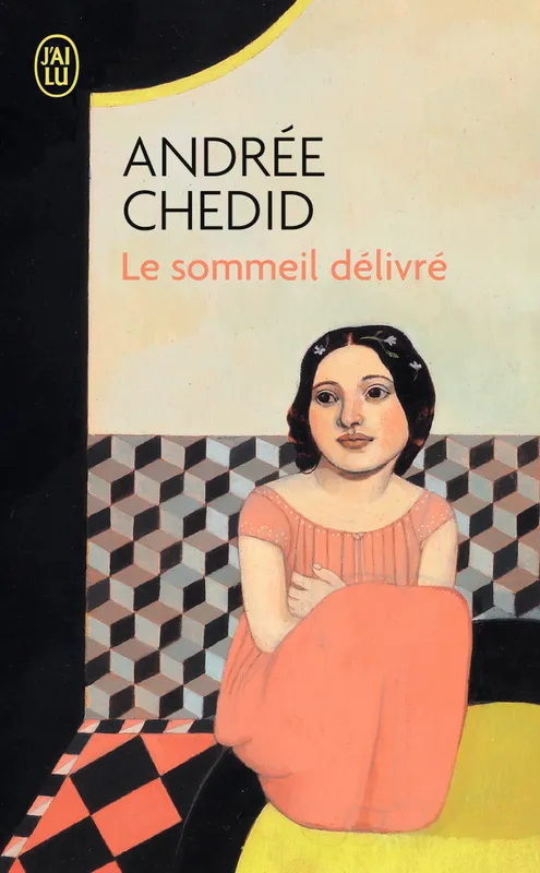 Le sommeil délivré Andrée Chedid