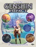 Genshin Impact - Le guide de jeu