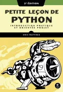 Petite leçon de Python, Introduction pratique et orientée projet