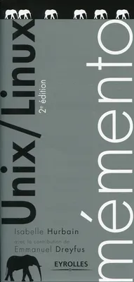 Mémento Unix/Linux, 3e édition