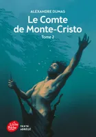 Le comte de Monte Cristo, 2, Le Comte de Monte-Cristo - Tome 2 - Texte Abrégé, Volume 2