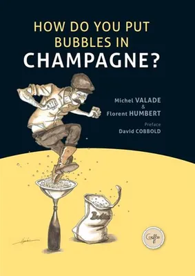 How do you put bubbles in Champagne? (Anglais)