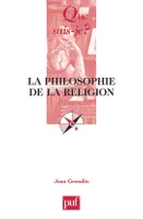PHILOSOPHIE DE LA RELIGION (LA)