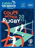 Cahier de vacances Coupe du monde de rugby 2023 officiel