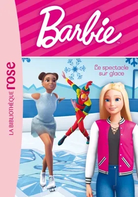 7, Barbie - Vie quotidienne 07 - Le spectacle sur glace, 7. le spectacle sur glace