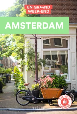 Guide Un Grand Week-end à Amsterdam