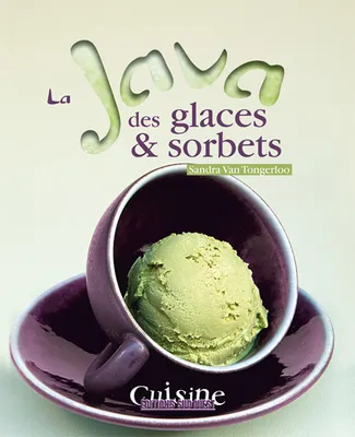 Java Des Glaces Et Sorbets (La)