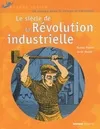 Le siècle de la révolution industrielle