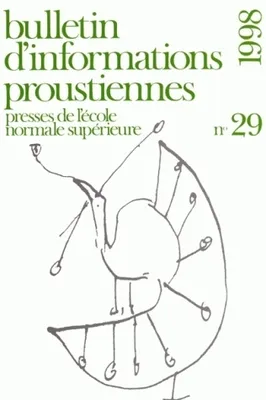 Bulletin d'informations proustiennes, n°29/1998