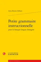 Petite grammaire instructionnelle pour le français langue étrangère