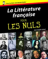 Littérature française Pour les nuls (La)