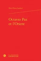 Octavio Paz et l'Orient