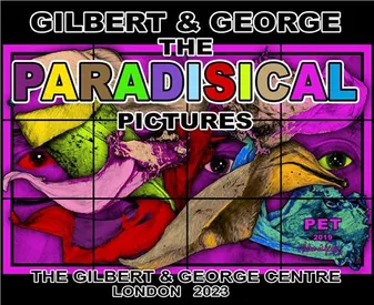 Gilbert & George Paradisical Pictures /anglais