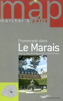 MAP promenade dans le Marais, romenade dans le Marais : entre la place des Vosges et la rue des Archives