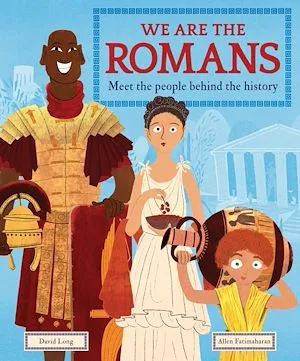 We Are the Romans, Meet the People Behind the History