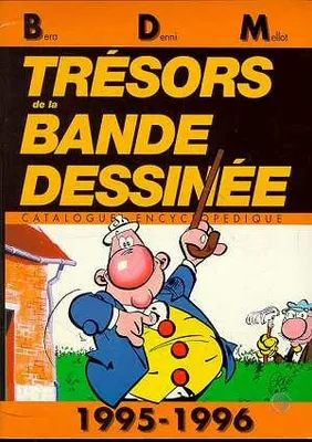 Trésors de la bande dessinée., 1995-1996, Trésors de la bande dessinée - BDM 1995-1996 - 14ème édition, BDM