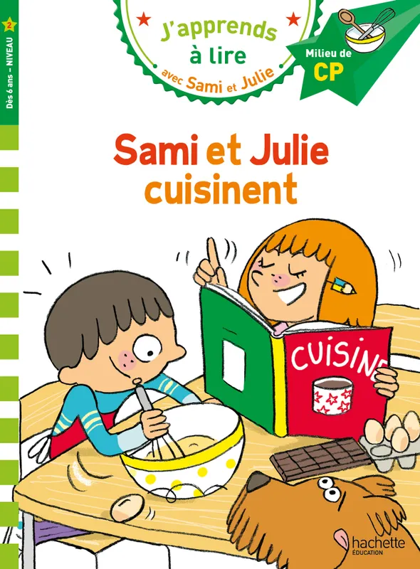 Jeux et Jouets Livres Livres pour les  6-9 ans Premières lectures Sami et Julie CP niveau 2 Sami et Julie cuisinent Sylvie Baudet